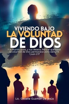 Imagen Principal de Viviendo Bajo La Voluntad De Dios