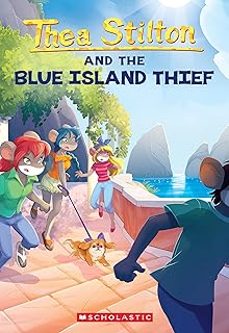 the blue island thief (thea stilton @39)-tea stilton-9798225027841