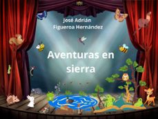 aventuras en la sierra (ebook)-josé adrián figueroa hernández-9798227973641