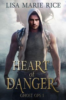 heart of danger (ebook)-lisa marie rice-9798230232841
