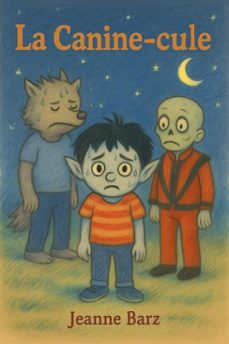 la canine-cule (ebook)-jeanne barz-9798231449941