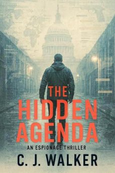 the hidden agenda (ebook)-c. j. walker-9798231733941
