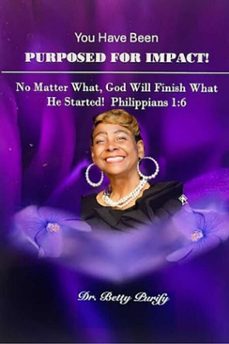you have been purposed for impact! (ebook)-dr. betty-9798231859641