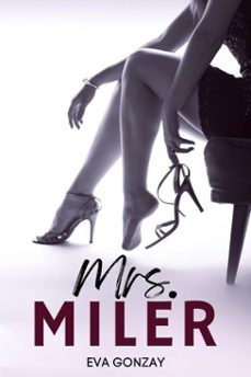 mrs. miler (ebook)-eva gonzay-9798232870041