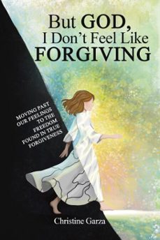 but god, i don't feel like forgiving (ebook)-christine garza-9798232991241