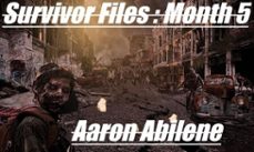 survivor files : month 5 (ebook)-aaron abilene-9798233493041