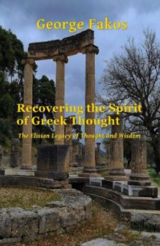 recovering the spirit of greek thought (ebook)-γιώργος φάκος-9798233990441