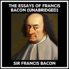 the essays of francis bacon (unabridged) (audiolibro)-francis bacon-9798822575141