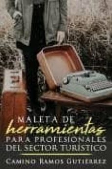 maleta de herramientas para profesionales del sector turistico (ebook)-2910022006387