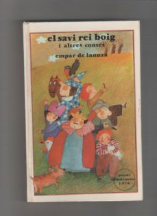 el savi rei boig i altres contes.-empar de: lanuza-mkt0004562741