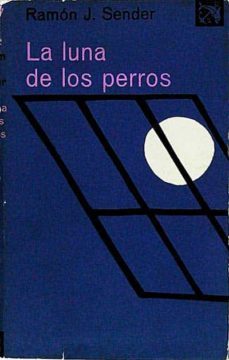 la luna de los perros- ramon j. sender-mkt0006045841