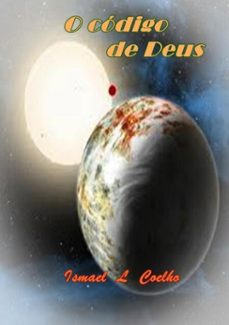 o codigo de deus (ebook)-ismael lopes coelho-3410001702051