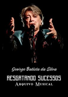 resgatando sucessos (ebook)-george batista da silva-3410001926051