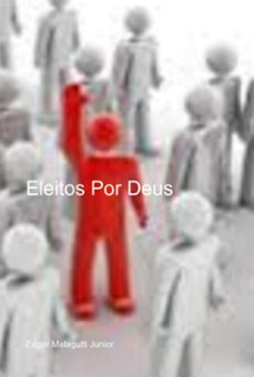 eleitos por deus (ebook)-edgar malagutti junior-3410004128551
