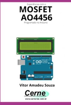 experiencias com o  mosfet  ao4456 programado no arduino (ebook)-vitor amadeu souza-3410005372151