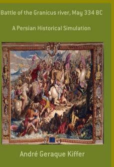 battle of the granicus river, may 334 bc-andré geraque kiffer-3410006404851