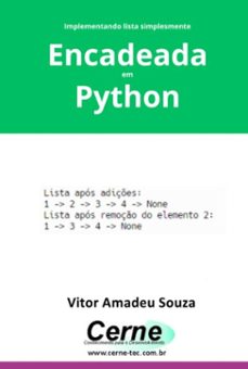 implementando lista simplesmente encadeada em python (ebook)-vitor amadeu souza-3410007028551