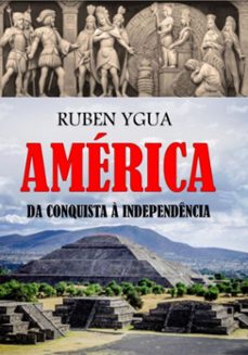 america  da conquista a independencia (ebook)-ygua ruben-3410007437551
