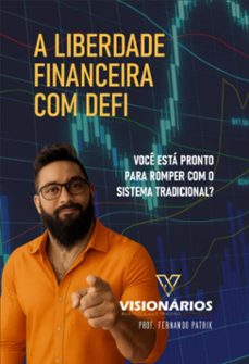 a liberdade financeira  com defi (ebook)-prof. fernando patrik-3410008322351