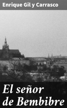 el señor de bembibre (ebook)-enrique gil y carrasco-4057664174451