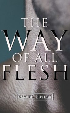 the way of all flesh (ebook)-samuel butler-4064066059651