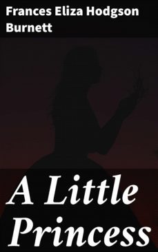 a little princess-frances eliza hodgson burnett-4064066064051