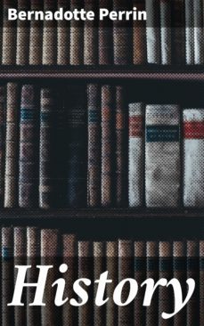 history (ebook)-bernadotte perrin-4064066066451