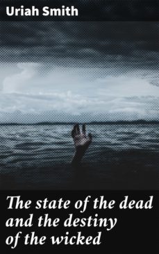 the state of the dead and the destiny of the wicked (ebook)-4064066200251