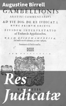 res judicat (ebook)-augustine birrell-4064066206451