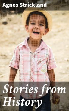 stories from history (ebook)-agnes strickland-4064066354251