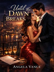 until the dawn breaks (ebook)-angela vance-4069829343251