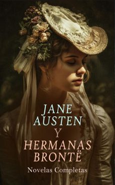 jane austen y hermanas bronte - novelas completas (ebook)-jane austen-charlotte brontë-emily brontë-4099994074551
