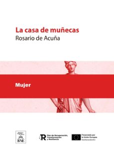 la casa de muñecas (ebook)-rosario de acuña-4099995486551