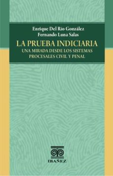 la prueba indiciaria (ebook)-enrique del río gonzález-fernando luna salas-4099995590951
