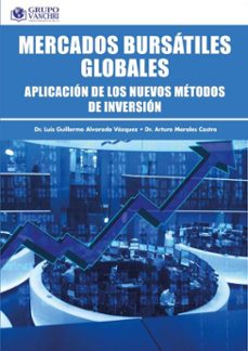mercados bursatiles globales: aplicacion de los nuevos metodos de inversion (ebook)-4099995619751