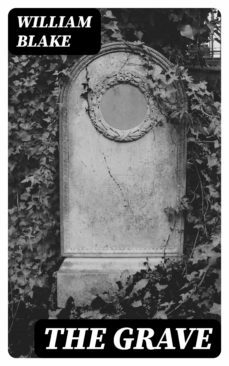 the grave (ebook)-william blake-8596547001751