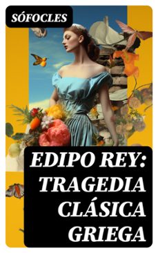 edipo rey: tragedia clasica griega (ebook)-8596547725251