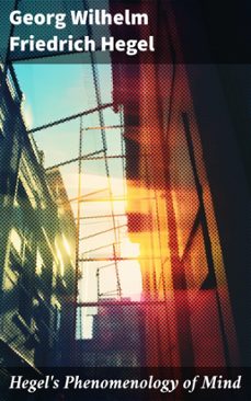 hegel's phenomenology of mind (ebook)-georg wilhelm friedrich hegel-8596547777151