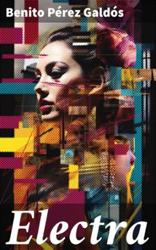 electra (ebook)-benito perez galdos-8596547821151