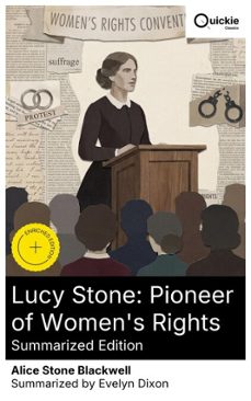 lucy stone: pioneer of women's rights (summarized edition) (ebook)-alice stone blackwell-8596547882251