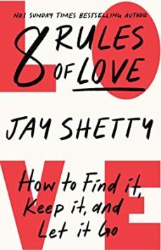 8 rules of love : how to find it, keep it, and let it go-9780008471651