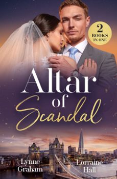 altar of scandal (ebook)-lynne graham-lorraine hall-9780008946951