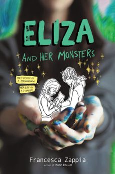 eliza and her monsters (ebook)-francesca zappia-9780062290151