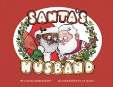 santa's husband (ebook)-daniel kibblesmith-a p. quach-9780062748751