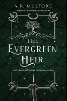 the evergreen heir (ebook)-a.k. mulford-9780063291751