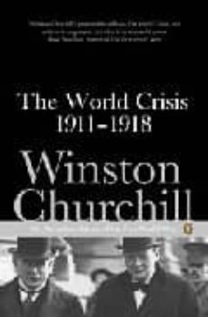 the world crisis 1911-1918-9780141442051