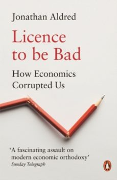 licence to be bad-jonathan aldred-9780141986951