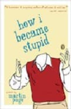how i became stupid-9780142004951