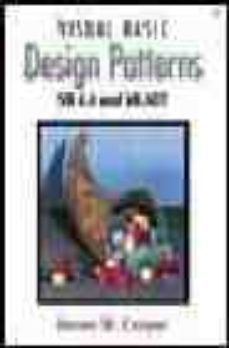 visual basic design patterns: vb 6.0 and vb.net-james w. cooper-9780201702651