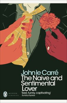 the naive and sentimental lover-john le carre-9780241322451